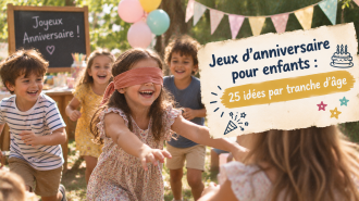 25 idées de jeux par tranche d'âge pour un anniversaire