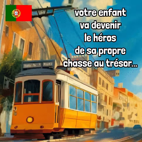 chasse au trésor dont tu es le héros au Portugal