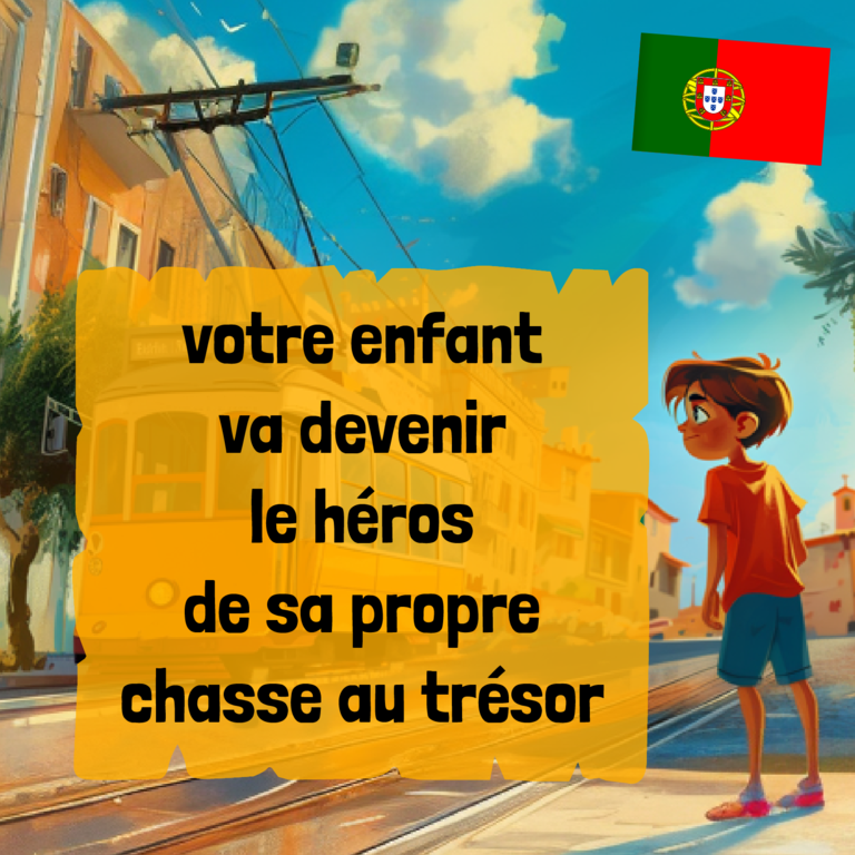 chasse au trésor dont tu es le héros - Portugal