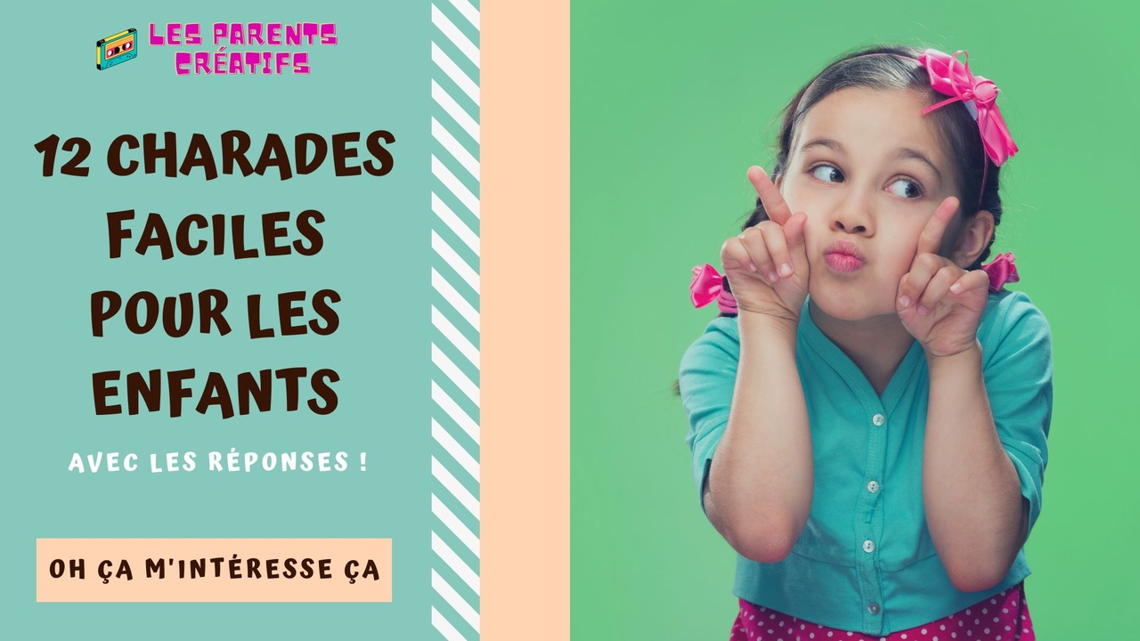 12 charades faciles avec réponses pour enfants, Article