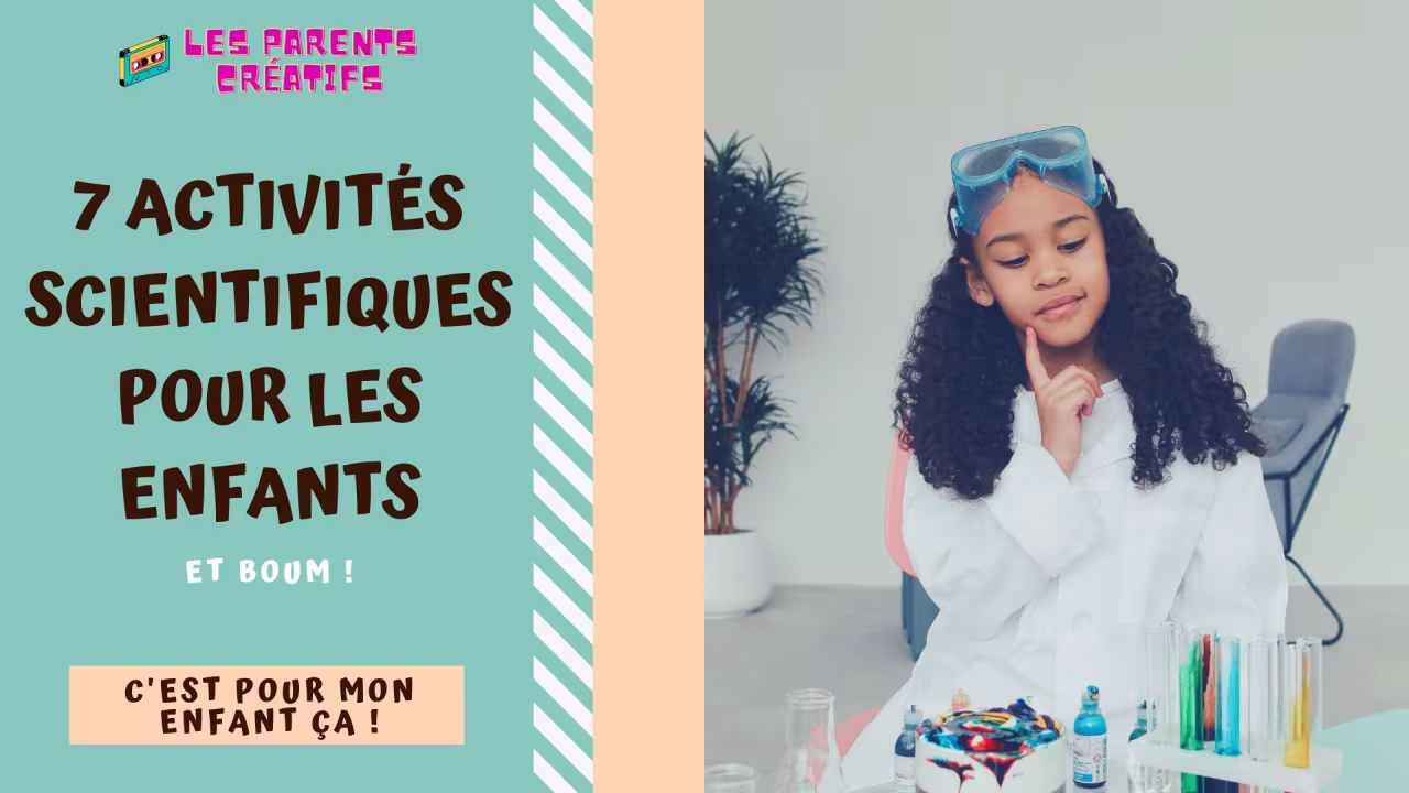 activités scientifiques pour les enfants